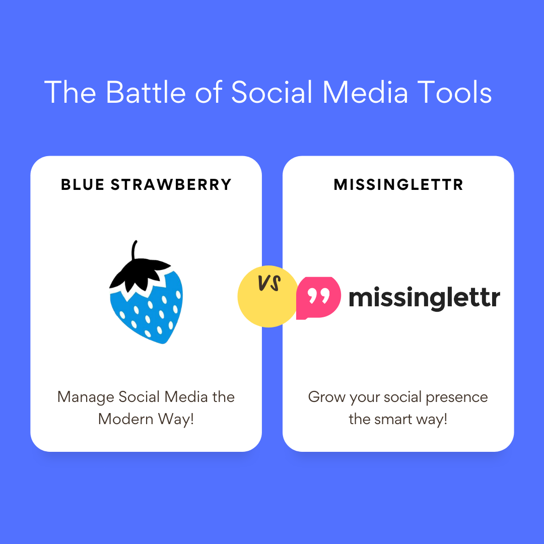 Missinglettr-vs.-Blue-Strawberry-1